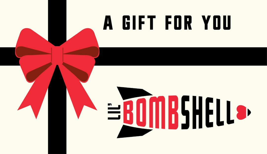 Lil Bombshell Gift Card
