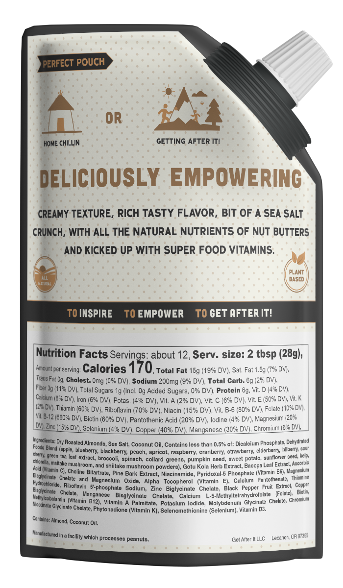 The back package of Lil' Bombshell Almond Butter, which is the perfect pouch to be home chillin or getting after it. Deliciously empowering creamy texture, rich tasty flavor, bit of sea salt crunch with all the natural nutrients of nut butters and kicked up with super food vitamins. Plant Based. All Natural. To inspire. To empower. To get after it!